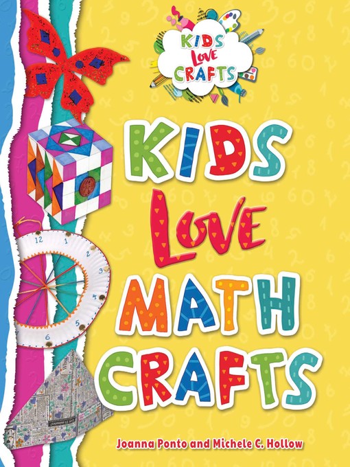 Title details for Kids Love Math Crafts by Joanna Ponto - Available